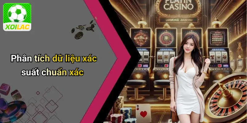 Phân tích dữ liệu xác suất chuẩn xác